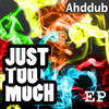 Official Ahddub Promo Team.
Multi-Genre Producer From Manchester.
Just Too Much EP Out NOW!
For Any Enquiries Contact - ahddubone@gmail.com.