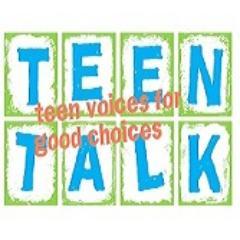 Teen Talk is an internet radio show for teens, hosted and created by teens with adult support. Our goal is to promote teen voices for good choices.