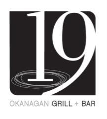 19 Okanagan Grill + Bar offers casual fine dining. Join us today to savour our Okanagan inspired menu and discover one of West Kelowna`s true gems.