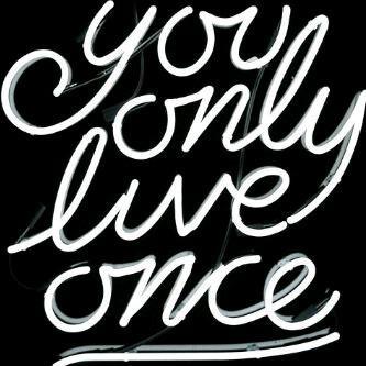 الحمدلله - You only live once
