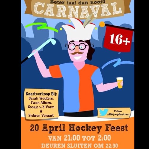 Beter laat dan nooit! CARNAVAL 16+ @ HCHW || 5,- Lid  , 7.50,- intro ||