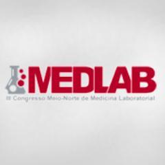 III Congresso Meio-Norte de Medicina Laboratorial - MEDLAB 2013, de 17 e 19 de Outubro de 2013.