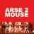 Arse2Mouse