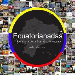 Ecuatorianadas's profile picture. FB: https://t.co/ZjmbKjvAYT