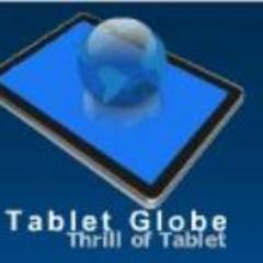 tabletglobe's profile picture. TabletGlobe is a website with a singular focus on Tablets.