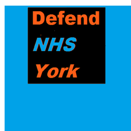Defend our NHS York - The Campaign to Save NHS York Chapter - https://t.co/Y4E2vGh5q8
