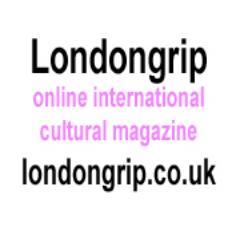 Londongrip is a wholly independent online venue, a cultural omnibus providing intelligent reviews of current shows and events & well-argued articles