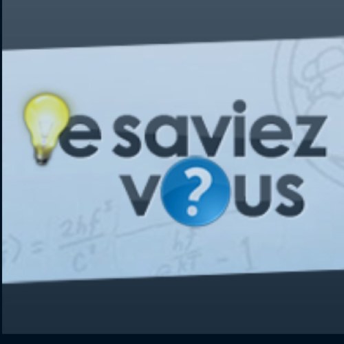 Des choses utiles ou pas à savoir dans tous le monde pour les curieu