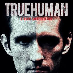 Truehumanfilm's profile picture. True Human is the upcoming dark short film by director @ShantDolbakian. Stay updated for info and screenings.
