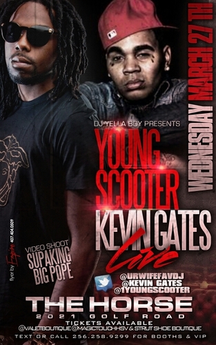 Young Scooter x Kevin Gates 3/27