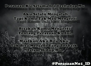 Perasaan Aku Yang Terdalam Buat Kamu Sayang (︶︹︺) Mungkin Bagimu Aku Tak Berharga Lagi (╥_╥)