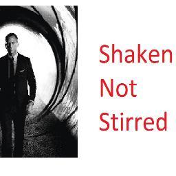 Shaken Not Stirred. Hillview Film Awards 2013. James Bond Theme. 3/5/2013. 6:30pm. EM Forster Theatre