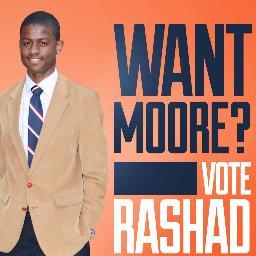 I am Rashad Moore, and I am vying to be your next Mr. SophoMOORE! Remember If you want MOORE! You can get MOORE! VOTE RASHAD MOORE to be your MR. SOPHOMORE!!!