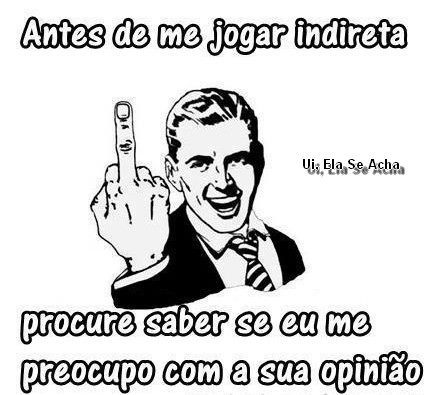 Vim pra causar se não gostou entra na fila!