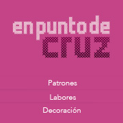 Ideas y propuestas en labores, bordados y patrones en punto de cruz