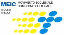 Movimento Ecclesiale di Impegno Culturale - Diocesi di Lodi