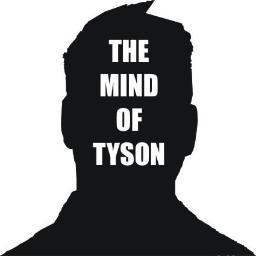 The mind of Tyson is a strange place