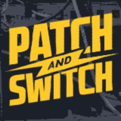 @PatchAndSwitch