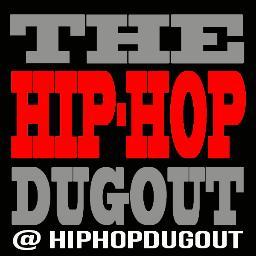 Hip-Hop Dugout is a blog that was created in April 2011. We blog videos, news, mixtapes and we post at least one post everyday!