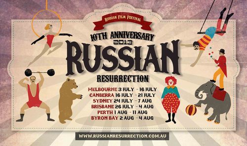 The Russian Resurrection Film Festival is gearing up for 2013, its 10th year, bringing you all the best new and classic film from Russia with love..