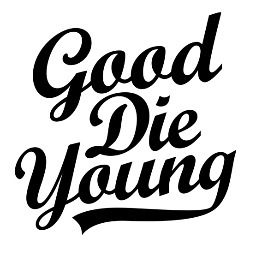 Good Die Young is an independent record label based in St. Louis, MO.