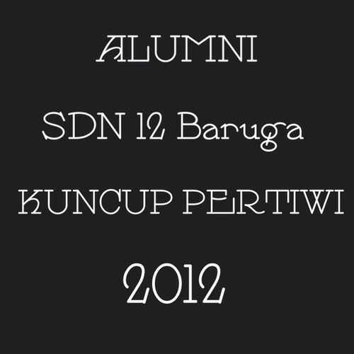 Official account of Alumni SD negeri 12 Baruga Kuncup Pertiwi tahun ajaran 2011-2012♦ yang terdiri dari 48 siswa dan sekarang terpisah-pisah:'D