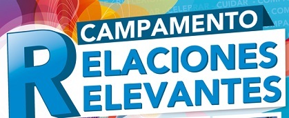 Campamento Relaciones Relevantes 2013. Jóvenes Adultos Criistianos