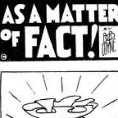AS A MATTER OF FACT    follow me i will follow u back for sure
