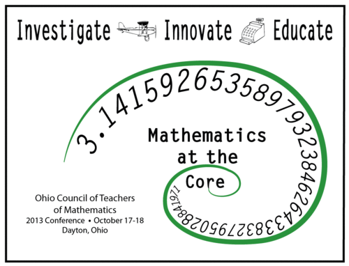 The 2013 conference of the Ohio Council Teachers of Mathematics will be held in Dayton, October 17-18! Visit the website http://t.co/skbJ5p7NmP.