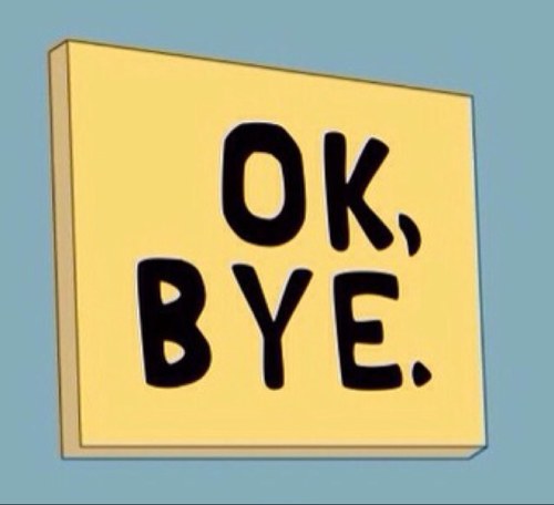Image result for bye \