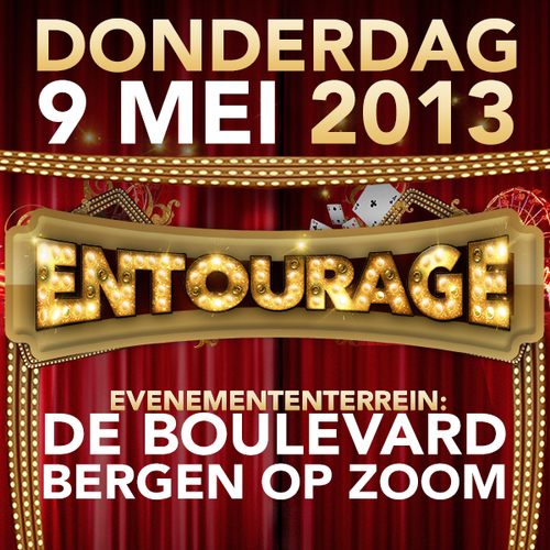 ENTOURAGE !
Een festival van House tot Dubstep en van Hiphop tot Dance! 

Met o.a. La Fuente, Fresku, Mr Polska en FeestDJRuud.