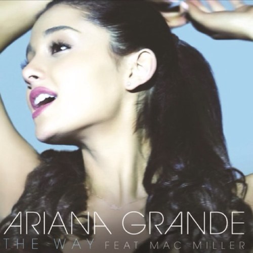 My idol sings that song called the way♡ i just cant help it to love that girl who cares about her fans and arianators i LOVE ariana grande so much♡