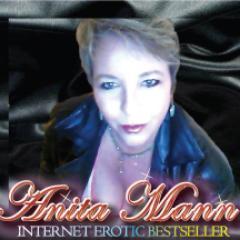 Anita Mann is the internet erotic bestselling author of Randy and #StillWithHer.