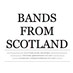 Bands From Scotland (@bndsfrmscotland) Twitter profile photo