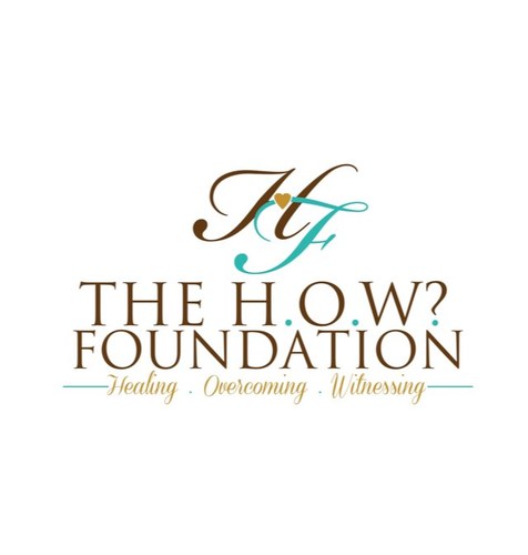HOWFoundation's profile picture. This FOUNDATION is to EMPOWER GIRLS & WOMEN. You ask H.O.W? By HEALING. OVERCOMING. WITNESSING. Once you ask #H.O.W? you have already started YOUR CHALLENGE!