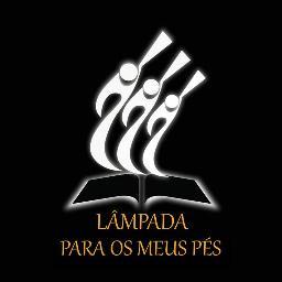 Salmos 119:105 Lâmpada para os meus pés é a tua palavra e, luz para os meus caminhos