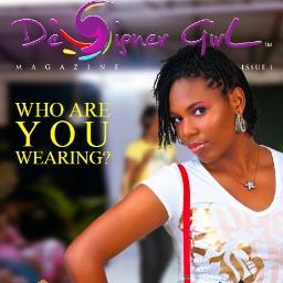 Designer Girl Magazine - Crafting the designer Girl