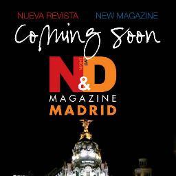 N&D Magazine Madrid soon, new house after Ibiza, Formentera and Miami, 7 years in the White Island, he moved to Madrid!