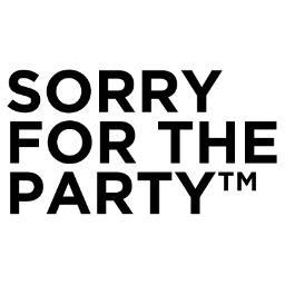 Sorry For The Party or #SFTP isn't repsonsible for you missing work, class, meeting your significant others parents, or any other important obligation.