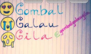 Akun gokil super kece. Kalo galau jangan risau cukup follow @GombalGalauGila!