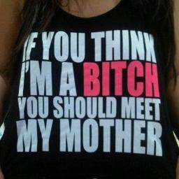 MommysABitch's profile picture. I'm a Bitch, I'll say what's on my mind and not think twice. I curse, I'm not a kid friendly, rainbow shitting, Profile, don't like it don't follow.
