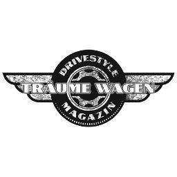 TRÄUME WAGEN - der Drivestyle Blog erzählt spannende Geschichten von Menschen und ihren Autos.