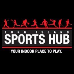The Long Island Sports Hub (Syosset, LI) An indoor turf facility offering space for leagues, tournaments, practices, training, birthday parties and much more!