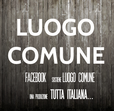 Twitter sostiene LUOGO COMUNE una produzione tutta ITALIANA che per sempre ci distinguerà nel MONDO.