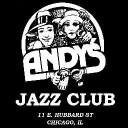 One of Chicago's Best-Known and Most-Respected Jazz venues, historic Andy's offers sophisticated dining with a musical menu of Chicago's top Jazz Artists.