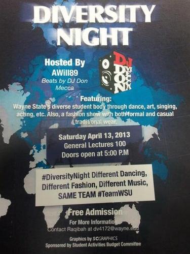 Diversity Night April 13, 2013 5pm General Lectures
#teamwsu