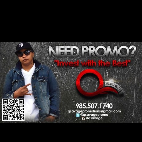 Everyone follow me on #Instagram QSAVAGE (qsavagepromotions@gmail.com)