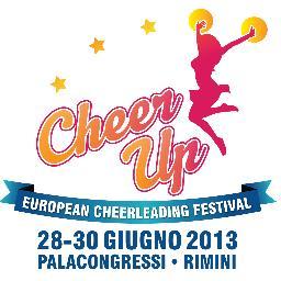Il Festival Europeo dedicato al mondo delle Cheerleaders e all'American Dream! Cheer UP - European Cheerleading Festival. Rimini (Italy) from June 28th to 30th