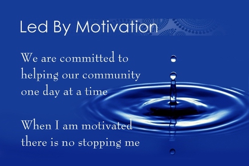 We share hope, courage, belief & commitment within our community.We each have been led to help out in communities all over the world.We ARE Led by by Motivation