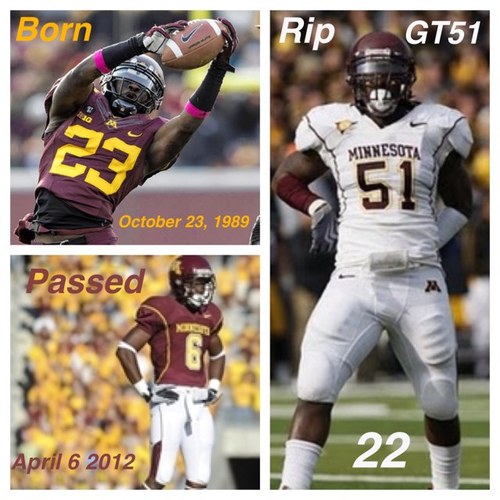 Former Conerback #23 University of Minnesota Football Alumni!!! RIPGT51!! Ironman